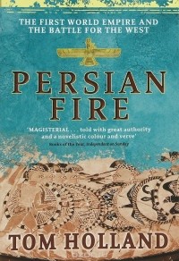 Tom Holland - Persian Fire