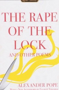 Alexander Pope - The Rape of the Lock and Other Poems