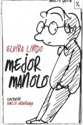 Elvira Lindo - Mejor Manolo
