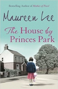Maureen Lee - The House by Princes Park