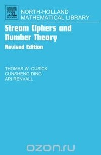 Thomas W. Cusick - Stream Ciphers and Number Theory,66
