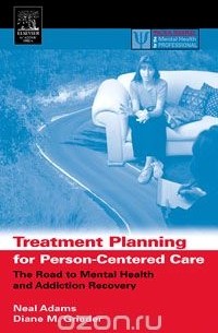 Neal Adams - Treatment Planning for Person-Centered Care,