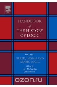 Dov M. Gabbay - Greek, Indian and Arabic Logic,1