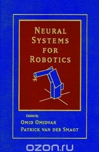 Omid Omidvar - Neural Systems for Robotics,