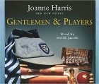 Joanne Harris - Gentlemen & Players