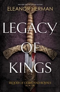 Eleanor Herman - Legacy of Kings