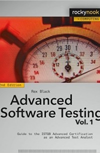 Advanced Software Testing - Vol. 1: Guide to the ISTQB Advanced Certification as an Advanced Test Analyst
