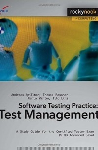 Software Testing Practice: Test Management: A Study Guide for the Certified Tester Exam ISTQB Advanced Level