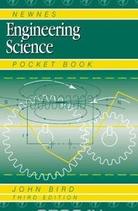 John Bird - Newnes Engineering Science Pocket Book,