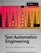  - Test Automation Engineering: Guide to the ISTQB Expert Level Certification
