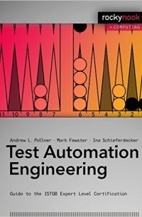  - Test Automation Engineering: Guide to the ISTQB Expert Level Certification