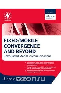 Richard Watson - Fixed/Mobile Convergence and Beyond,