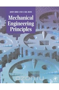 John Bird - Mechanical Engineering Principles,