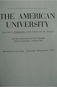 Толкотт Парсонс - The American University
