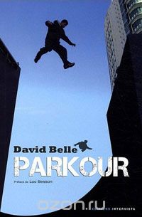 David Belle - Parkour