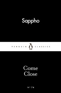 Sappho - Come Close
