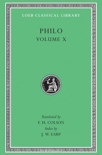 Филон Александрийский - On the Embassy to Gaius – General Indexes L379 V10 (Trans. Colson)(Greek)