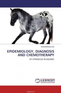 Muhammad Ijaz - EPIDEMIOLOGY, DIAGNOSIS AND CHEMOTHERAPY