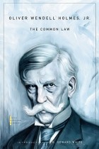 Oliver Wendell Holmes, Jr. - The Common Law