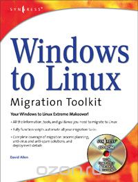  - Windows to Linux Migration Toolkit [With CD-ROM]