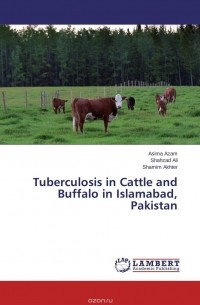  - Tuberculosis in Cattle and Buffalo in Islamabad, Pakistan