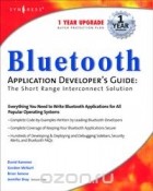 Syngress - Bluetooth Application Developer's Guide,