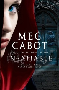 Meg Cabot - Insatiable