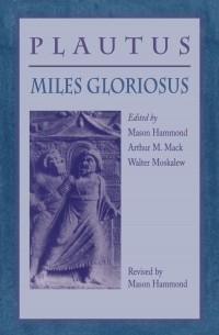 Plautus - Miles Gloriosus