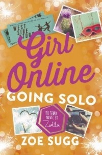 Zoe Sugg - Girl Online: Going Solo