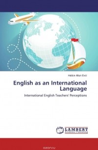 Hatice Altun Evci - English as an International Language