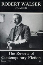  - The Review of Contemporary Fiction : Vol. XII, #1: Robert Walser