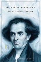 Nathaniel Hawthorne - The Blithedale Romance