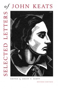 Selected Letters of John Keats: Revised Edition, Based on the Texts of Hyder Edward Rollins