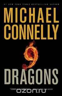 Michael Connelly - Nine Dragons