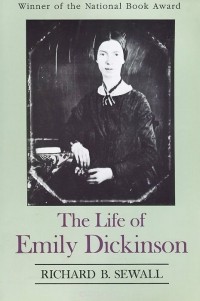 Ричард Б. Сьюолл - The Life of Emily Dickinson