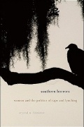 Кристал Н. Феймстер - Southern Horrors: Women and the Politics of Rape and Lynching