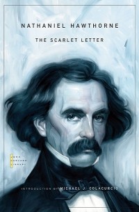Nathaniel Hawthorne - The Scarlet Letter