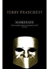 Terry Pratchett - Maskerade