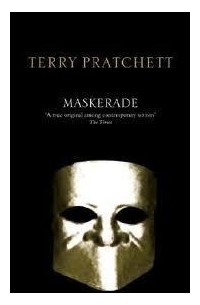 Terry Pratchett - Maskerade
