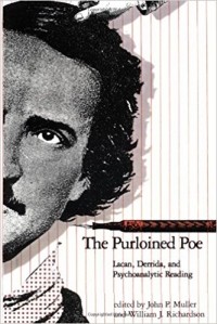 John P. Muller - The Purloined Poe: Lacan, Derrida, and Psychoanalytic Reading