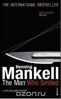 Mankell, Henning - The Man Who Smiled