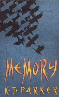 K. J. Parker - Memory