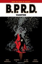 Mike Mignola - B.P.R.D.: Vampire
