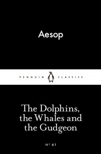 Aesop - The Dolphins, the Whales and the Gudgeon