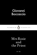 Giovanni Boccaccio - Mrs Rosie and the Priest