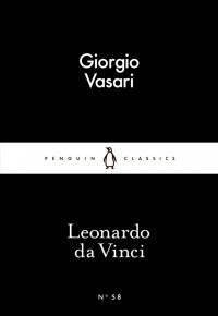 Giorgio Vasari - Leonardo da Vinci