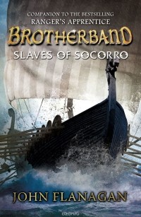 John Flanagan - Slaves of Socorro