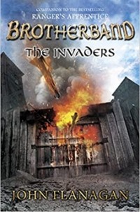John Flanagan - The Invaders
