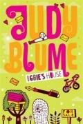 Judy Blume - Iggie&#039;s House