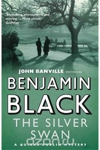 Benjamin Black - The Silver Swan
